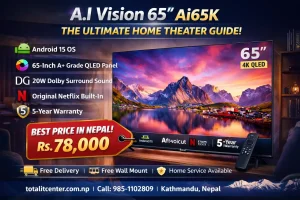 A.I Vision 65 Inch TV Price in Nepal | Ai65K 4K QLED | 2026 Review